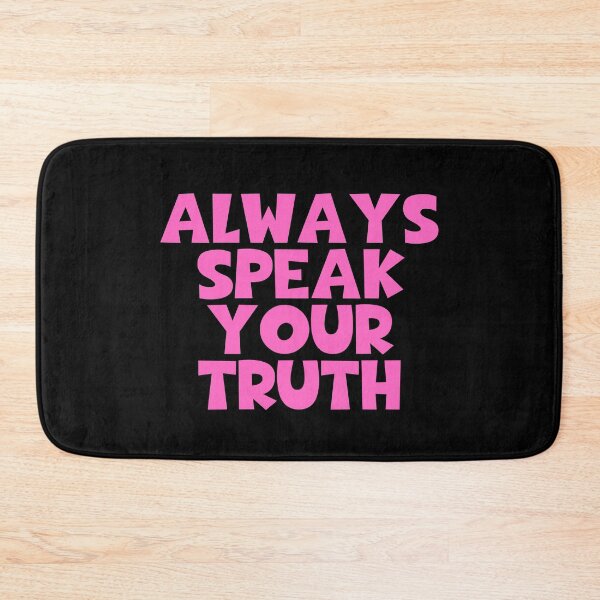 Item preview, Always Speak Your Truth designed and sold by JourneyCreative.