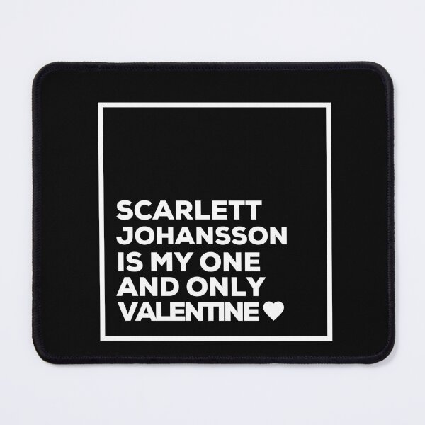 Item preview, Scarlett Johansson Is My One And Only Valentine ❤️ designed and sold by Itsheartshop.