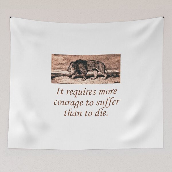 Item preview, It Requires More Courage To Suffer designed and sold by CrankyOldDude.