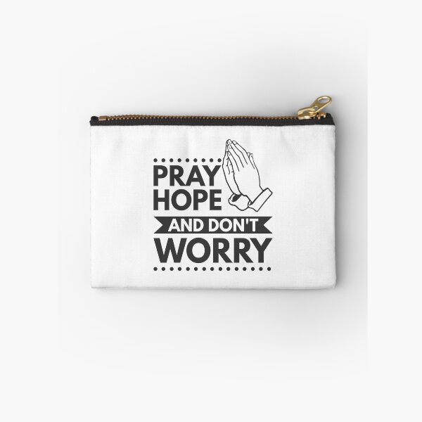 Item preview, Pray, Hope, and don't worry - Catholic Inspirational Quotes designed and sold by catholicquotes.