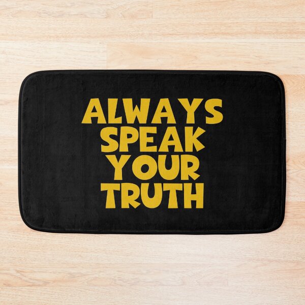 Item preview, Always Speak Your Truth designed and sold by JourneyCreative.