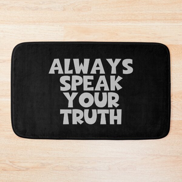 Item preview, Always Speak Your Truth designed and sold by JourneyCreative.