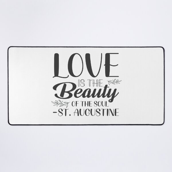 Item preview, Love is the beauty of the soul - Catholic Inspirational Quotes designed and sold by catholicquotes.