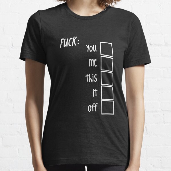 FUCK (WHITE) Essential T-Shirt