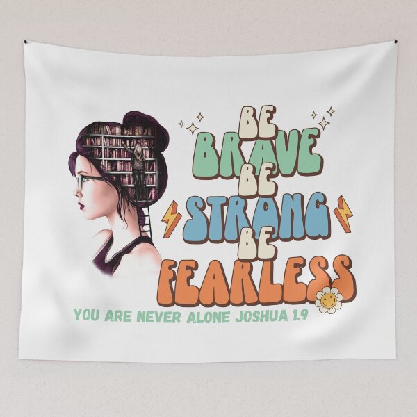 Item preview, Be Strong Be Brave Be Fearless You Are Never Alone Joshua 1.9 Christian Student designed and sold by elisarasada.