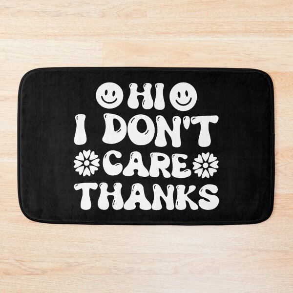Item preview, Hi I Don't Care Thanks Retro Design - Funny Sarcastic Quote Sarcasm Saying Vintage designed and sold by naworas.