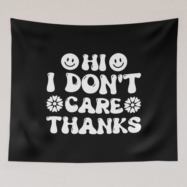 Item preview, Hi I Don't Care Thanks Retro Design - Funny Sarcastic Quote Sarcasm Saying Vintage designed and sold by naworas.