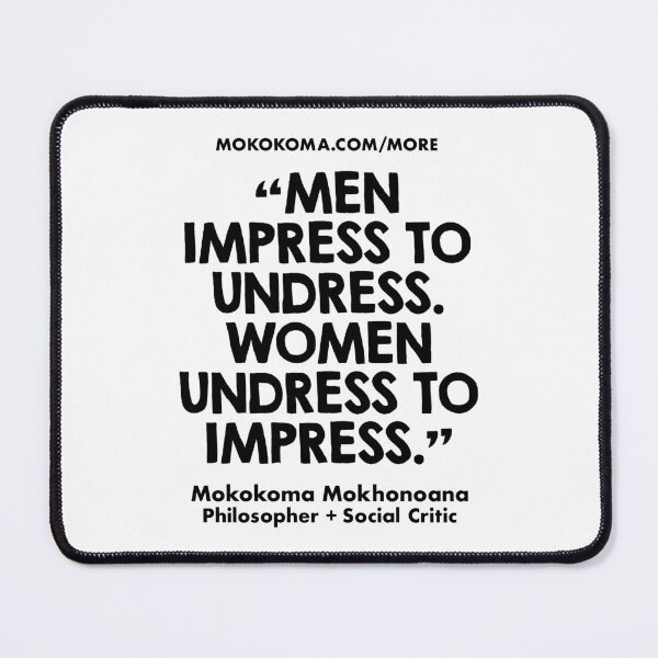Item preview, Men Dress To Impress (Black Text) designed and sold by Mokokoma Mokhonoana.