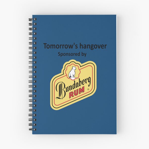 Item preview, Tomorrows hangover sponsored by Bundaberg Rum31 designed and sold by Funnylovely.