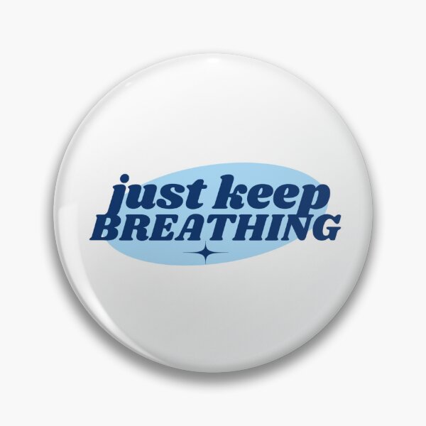 Item preview, Just Keep Breathing designed and sold by lunatiris.