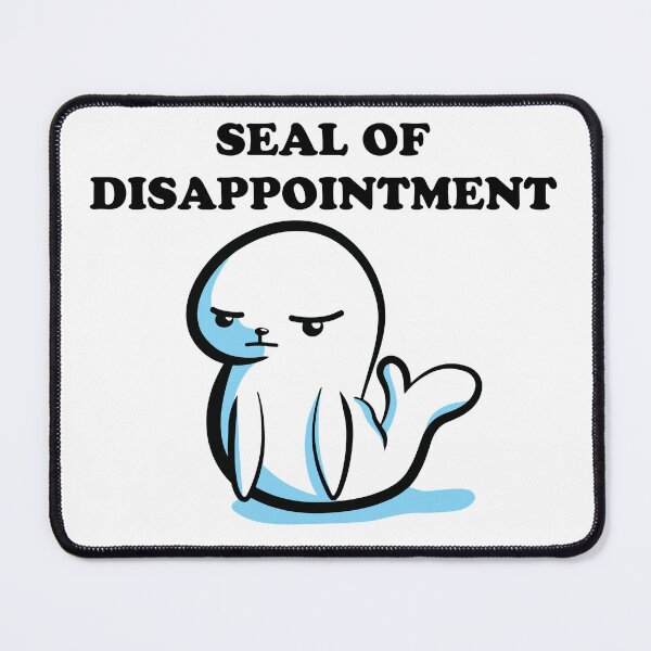 Item preview, Seal of Disappointment designed and sold by SubtleSplit.