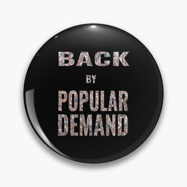 Item preview, Back by popular demand designed and sold by CottagePop.