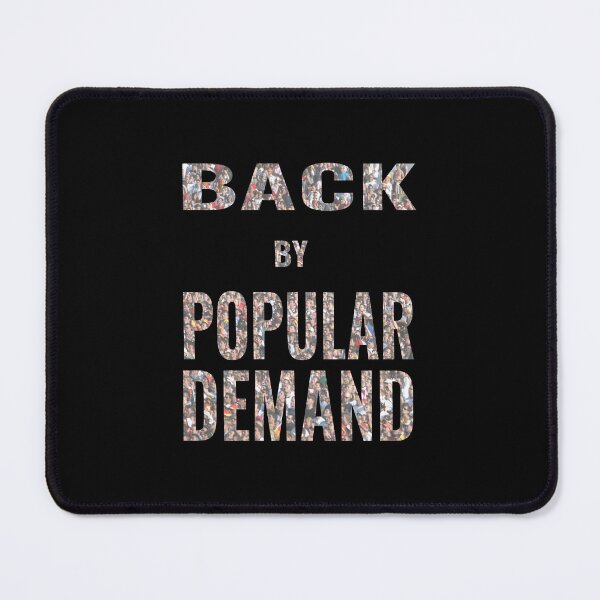 Item preview, Back by popular demand designed and sold by CottagePop.