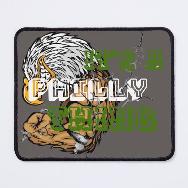 Item preview, It's a Philly Thing designed and sold by AOUISM.