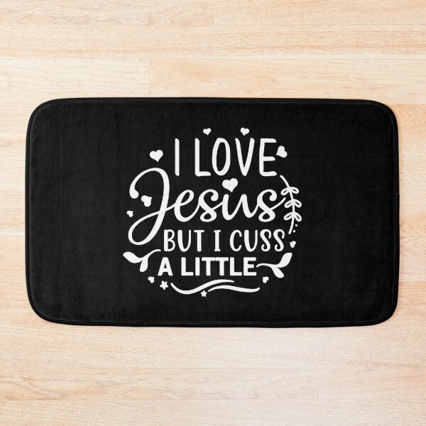 Item preview, I Love Jesus But I Cuss A Little designed and sold by NessiCreates.