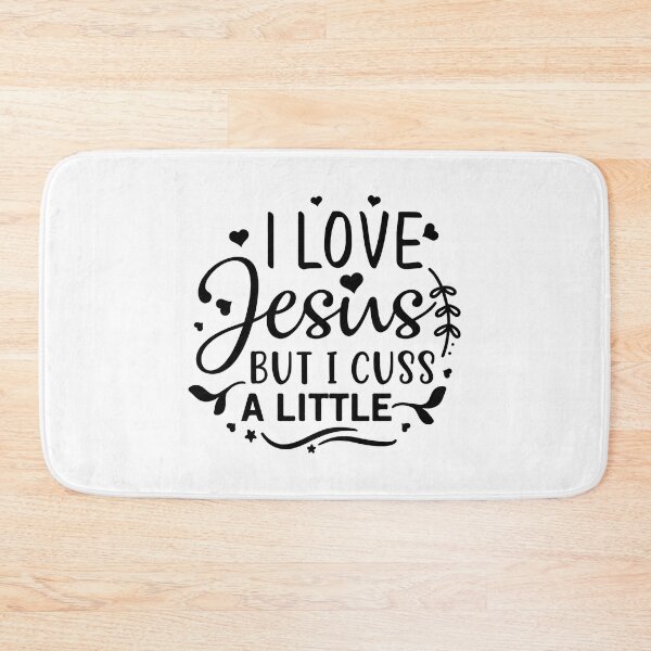 Item preview, I Love Jesus But I Cuss A Little designed and sold by NessiCreates.