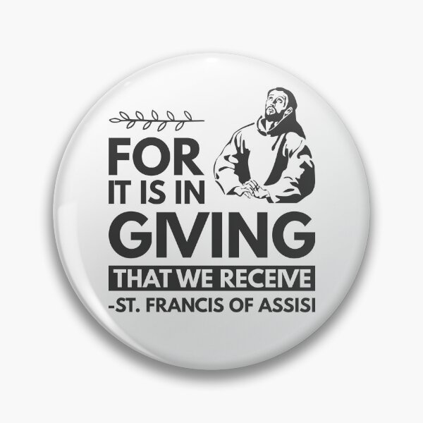 Item preview, For it is in giving that we receive - Catholic Inspirational Quotes designed and sold by catholicquotes.