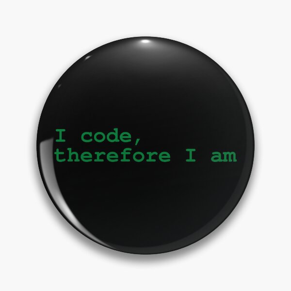 Item preview, I Code Therefore I Am Geeker designed and sold by brytfanna.