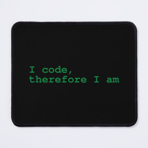 Item preview, I Code Therefore I Am Geeker designed and sold by brytfanna.