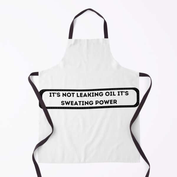 Item preview, It's Not Leaking Oil It's Sweating Power.Bumper Sticker for Windows, Cars, Trucks, Laptops, Etc. designed and sold by thewiki lock.