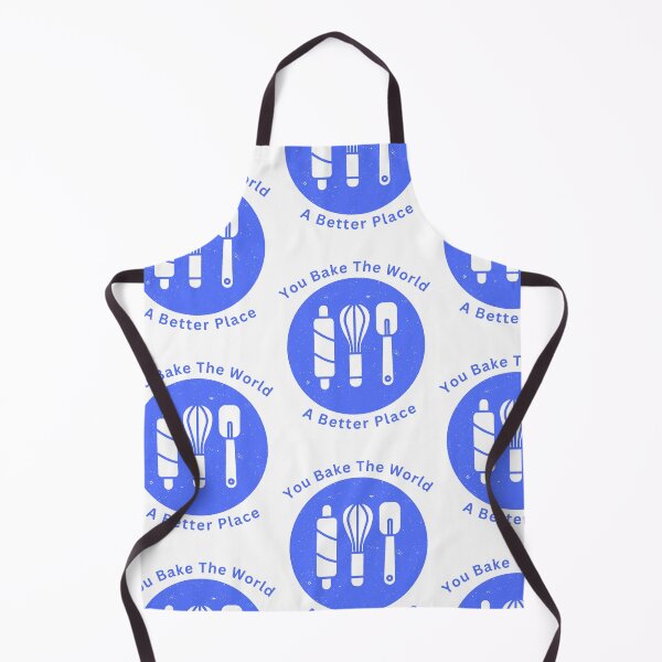 Item preview, You Bake The World A Better Place designed and sold by Simo0455.