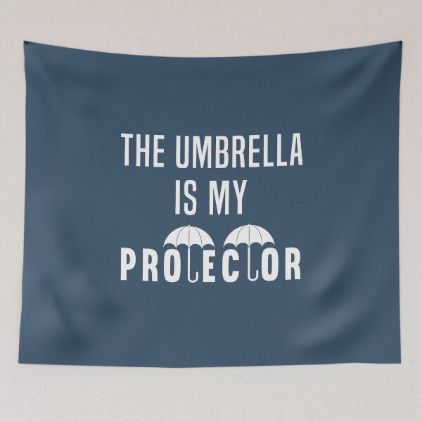 Item preview, The umbrella is my protector, National Umbrella Day, a nice gift for your friends  designed and sold by abdelhak2005.