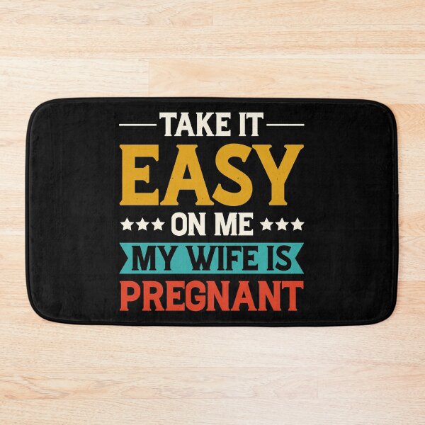 Item preview, Take It Easy On Me My Wife Is Pregnant Retro Design - Funny Pregnancy Announcement designed and sold by naworas.