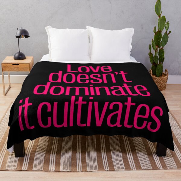 Item preview, Love does not dominate, it cultivates. v.8 designed and sold by x1brett.