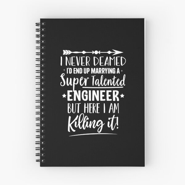 Item preview, Marrying a super talented engineer  designed and sold by Majesticoo.