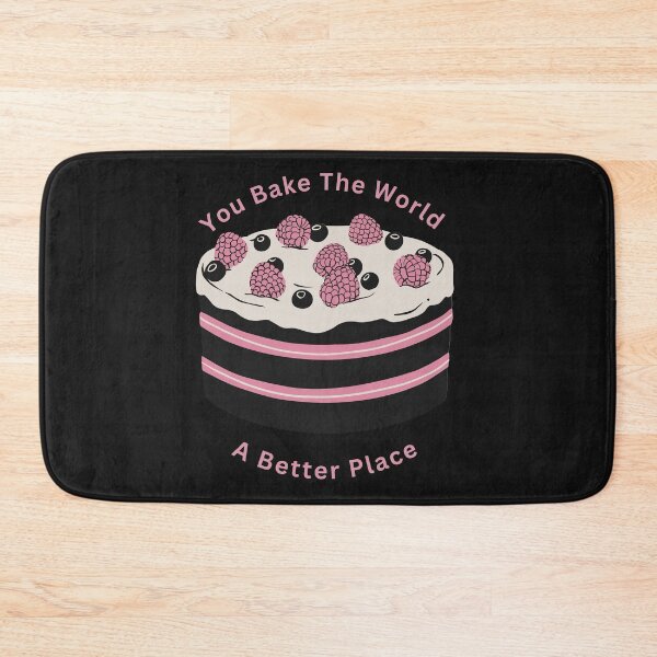 Item preview, You Bake The World A Better Place designed and sold by Simo0455.