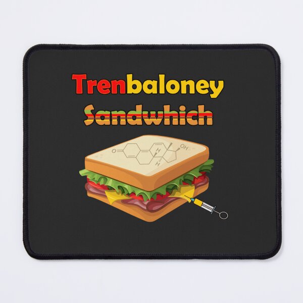 Item preview, Trenbaloney Sandwhich designed and sold by VilmaFlatley.