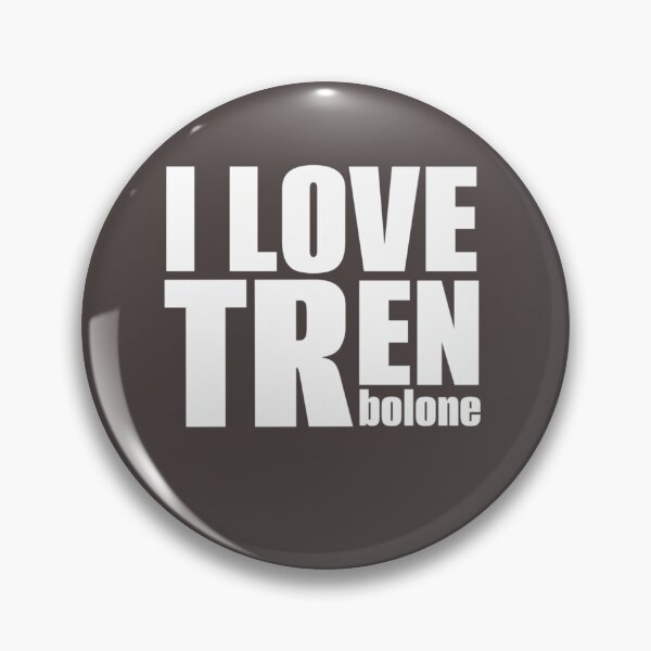 Item preview, Trenbolone  I love tren  trenbolone lover  i heart tren  funny trenbolone anabolic  designed and sold by VilmaFlatley.