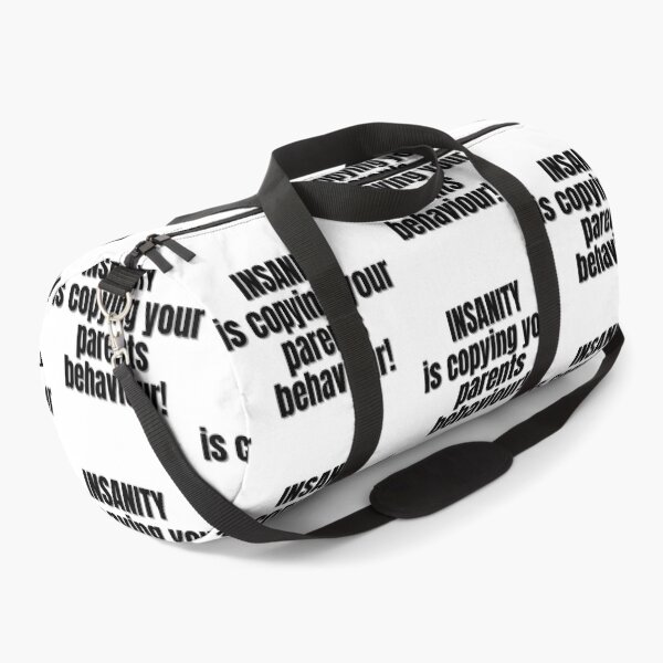 Item preview, Insanity is copying your parents behaviour! designed and sold by Finds.