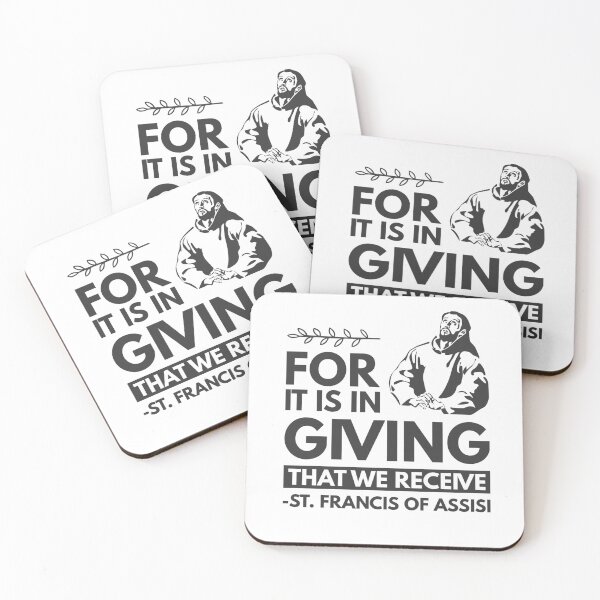Item preview, For it is in giving that we receive - Catholic Inspirational Quotes designed and sold by catholicquotes.