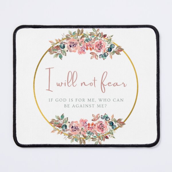 Item preview, I will not fear if God is for me who can be against me Christian bible verse quote designed and sold by P3113creates.
