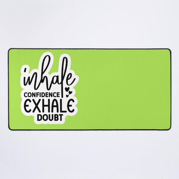Item preview, inhale confidence exhale doubt designed and sold by angelescar.