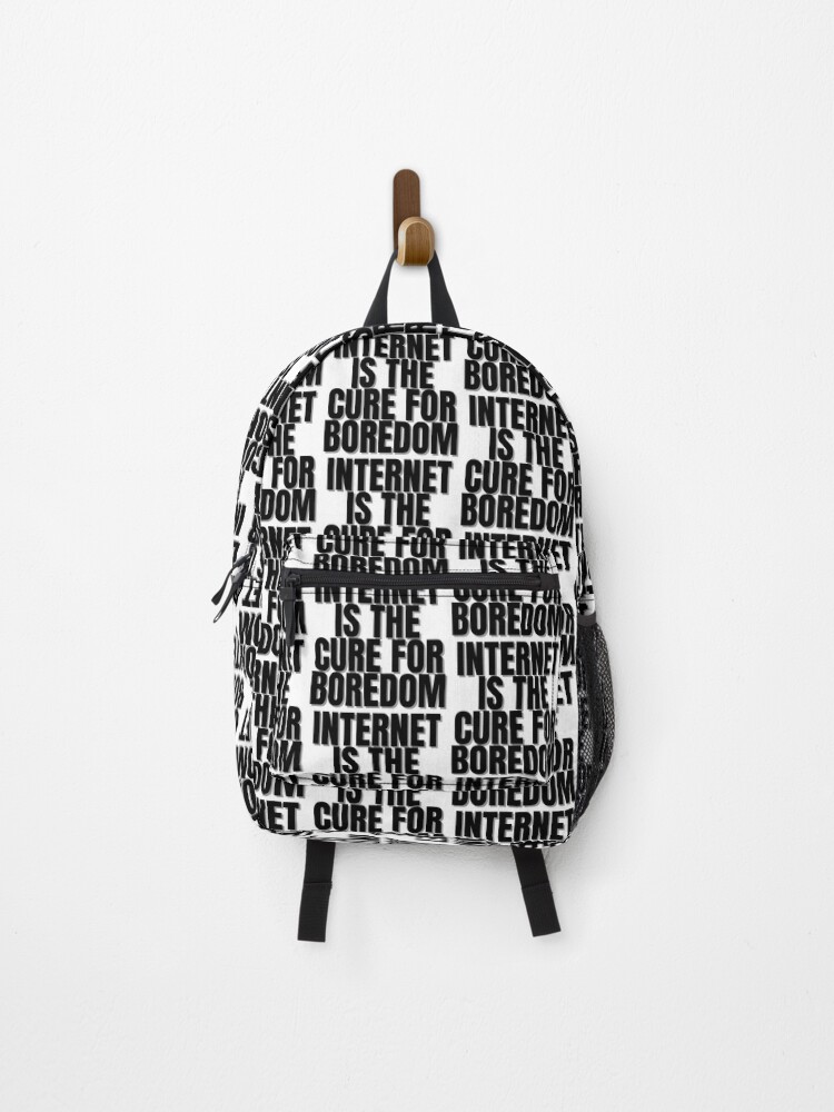 Thumbnail 1 of 3, Backpack, INTERNET IS THE CURE FOR BOREDOM designed and sold by Finds.