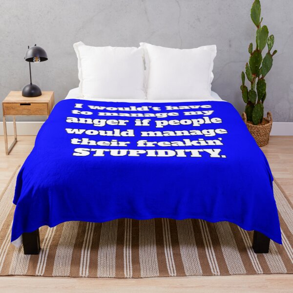 Item preview, Funny Sarcastic Humor I Wouldn’t Have To Manage My Anger designed and sold by fantasticdesign.