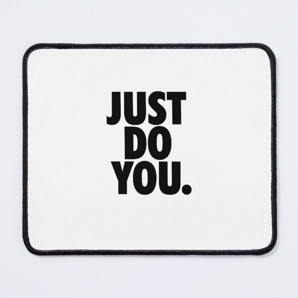Item preview, JUST DO YOU. designed and sold by baschz.
