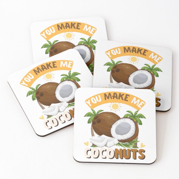 Item preview, You make me coconuts designed and sold by HyzoArt.