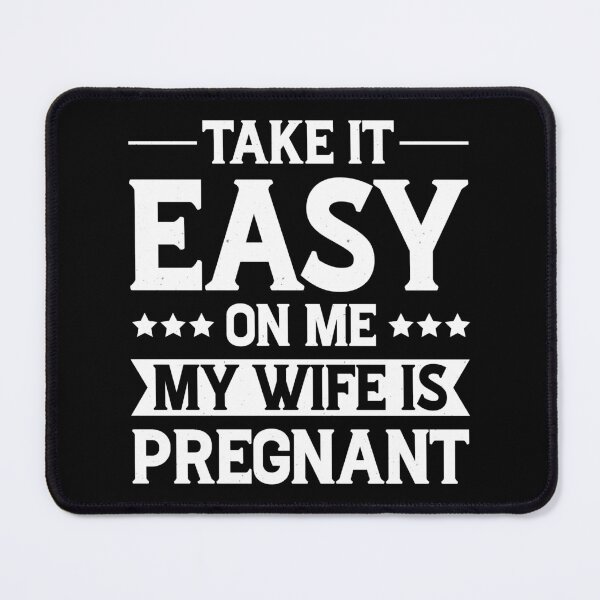 Item preview, Take It Easy On Me My Wife Is Pregnant Retro Design - Funny Pregnancy Announcement Vintage designed and sold by naworas.