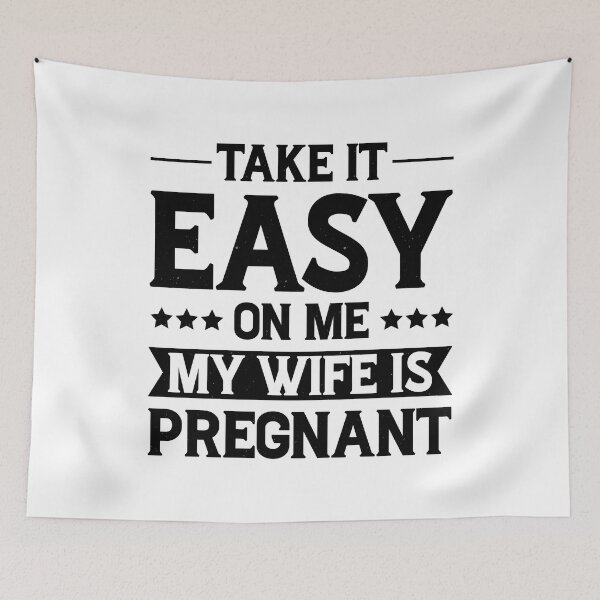 Item preview, Take It Easy On Me My Wife Is Pregnant Vintage Design - Funny Pregnancy Announcement Retro designed and sold by naworas.