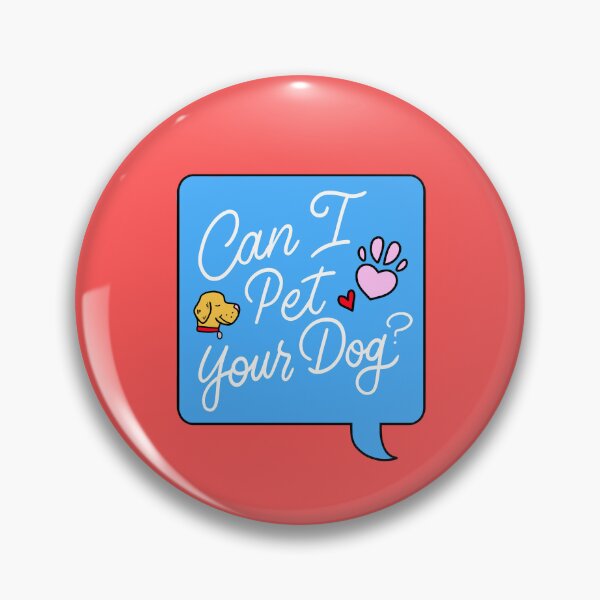 Item preview, Can I Pet Your Dog? designed and sold by Ashley Santoro Draws.