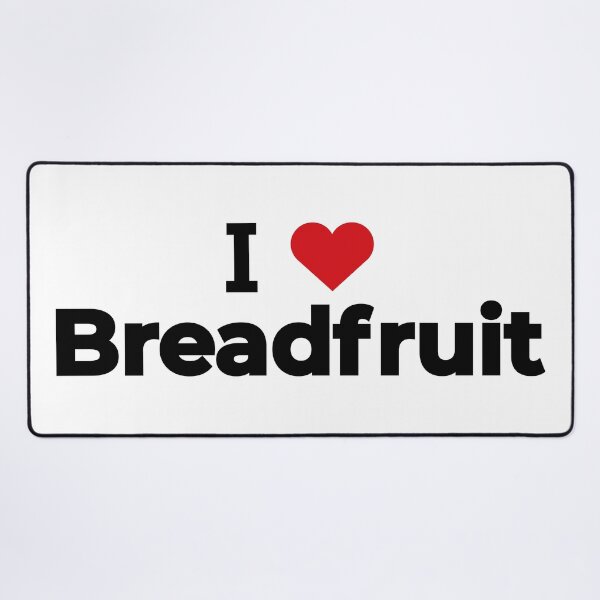 Item preview, I love Breadfruit designed and sold by Moyanana.