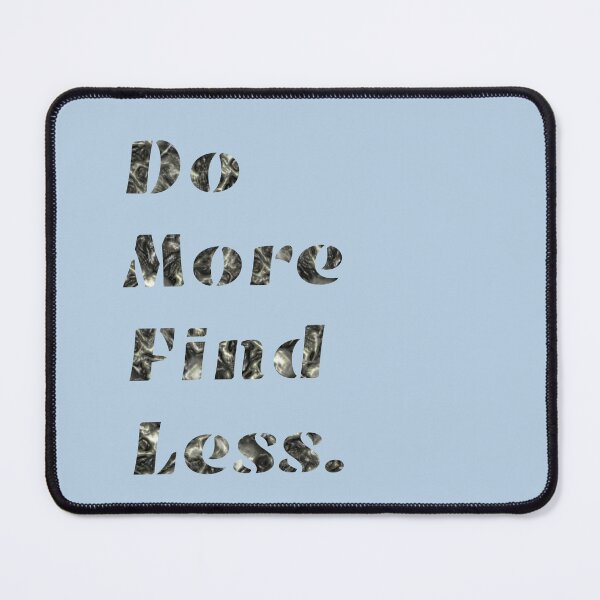 Item preview, Do more find less. designed and sold by Discoverartsy.