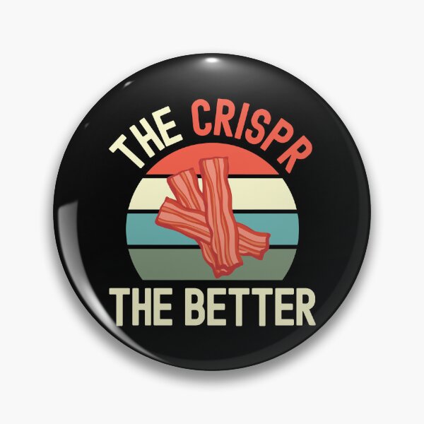 Item preview, The Crispr The Better - Laboratory, Lab Week, Biotechnology, DNA, Molecular Biology, Microbiology, Western Blot, Crispr, Funny Laboratory, Laboratory Technician designed and sold by jadedscientist.