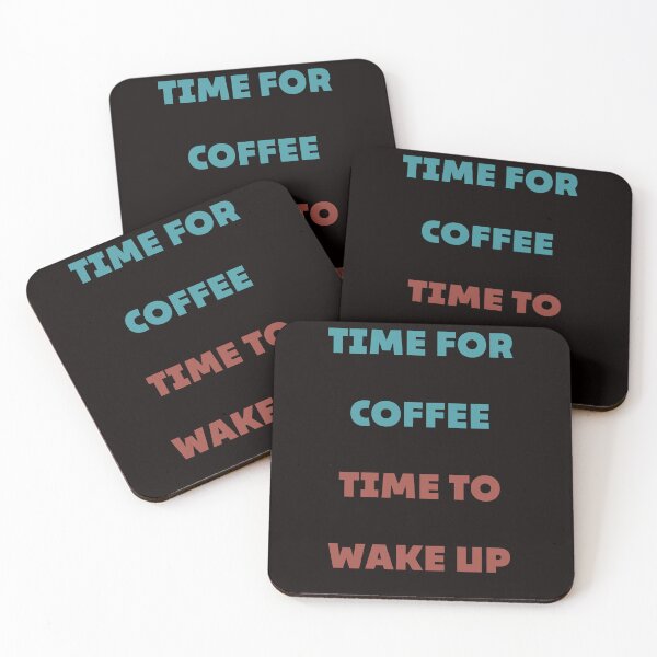 Item preview, Time for coffee time to wake up. Gifts for the coffee drinker.  designed and sold by 91Ivona.
