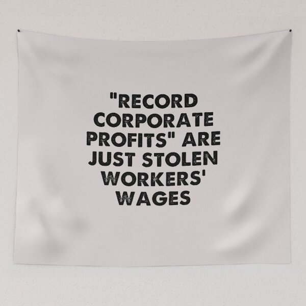 Item preview, “record corporate profits” 1 black text designed and sold by quinnhopp.