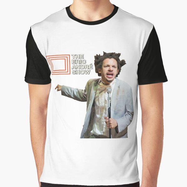 the eric andre show shirt