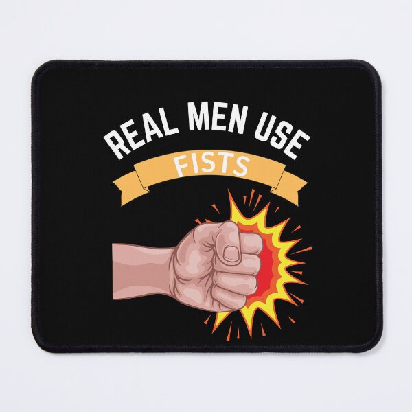 Item preview, real men use fists designed and sold by koki4you.